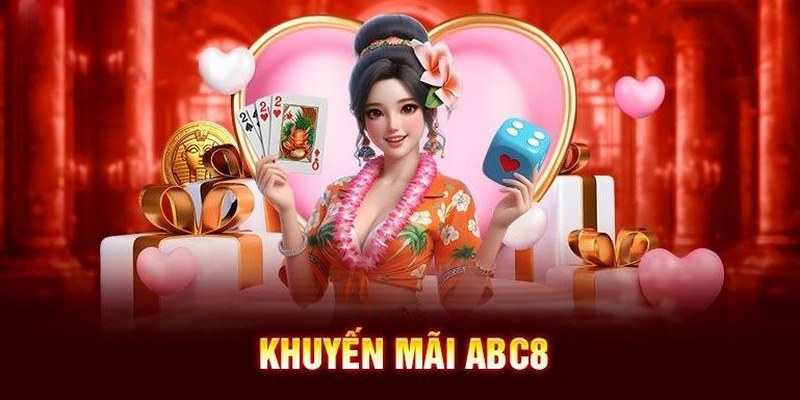 Tuân thủ theo các điều kiện cơ bản khi tham gia ưu đãi ABC8