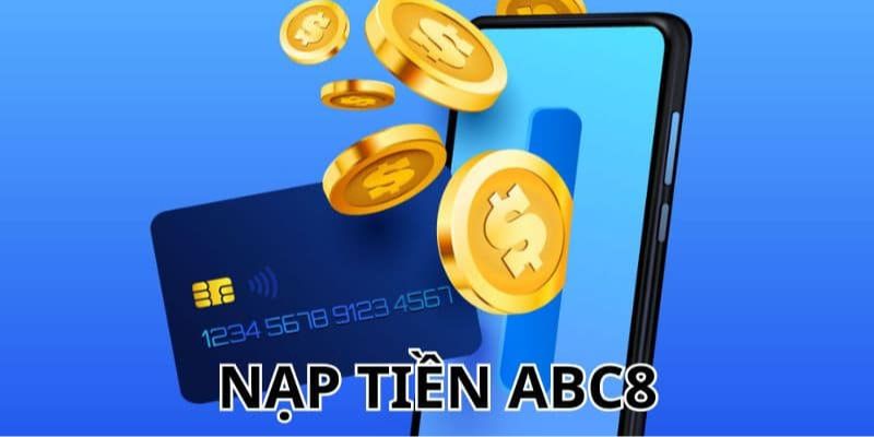 Nạp tiền abc8